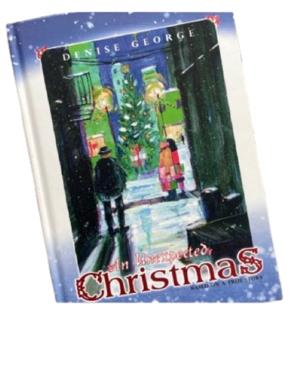 An Unexpected Christmas by - Festive Book